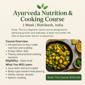 Ayurveda Nutrition & Cooking Course – 1 Week | Rishikesh, India - Image 2